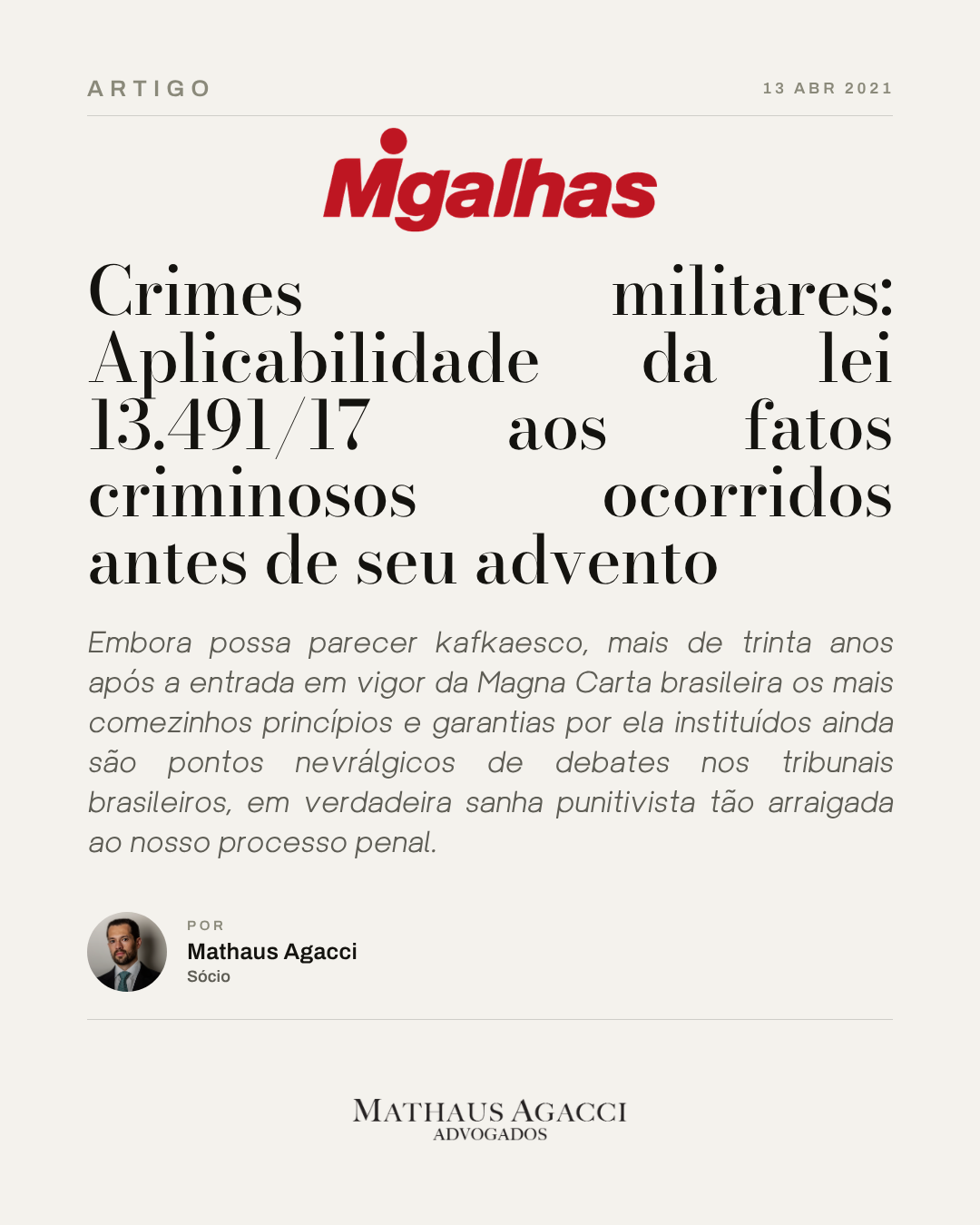 Crimes militares: Aplicabilidade da lei 13.491/17 aos fatos criminosos ocorridos antes de seu advento