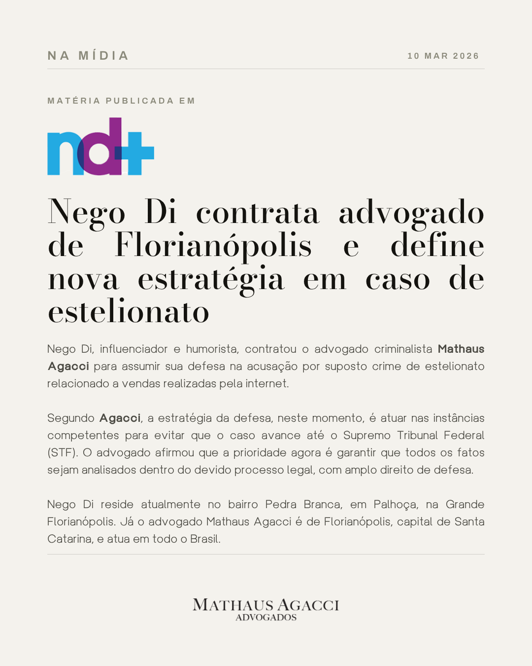 Nego Di contrata advogado de Florianópolis e define nova estratégia em caso de estelionato