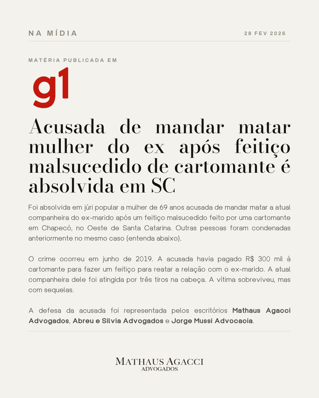 Acusada de mandar matar mulher do ex após feitiço malsucedido de cartomante é absolvida em SC