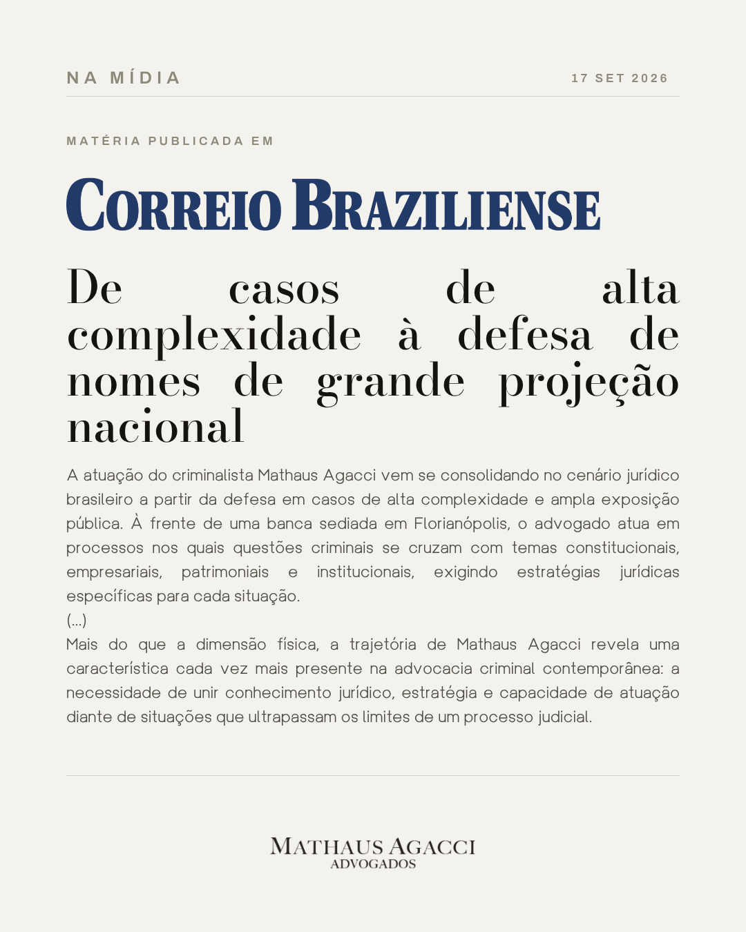 De casos de alta complexidade à defesa de nomes de grande projeção nacional